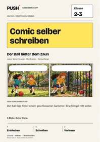 Cover: Comic selber schreiben | Klasse 2-3 | Der Ball hinter dem Zaun
