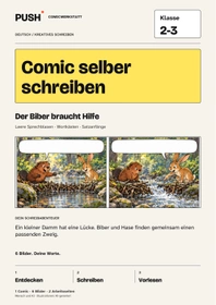 Cover: Comic selber schreiben | Klasse 2-3 | Der Biber braucht Hilfe