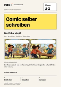 Cover: Comic selber schreiben | Klasse 2-3 | Der Pokal kippt!