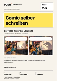 Cover: Comic selber schreiben | Klasse 2-3 | Der Riese hinter der Leinwand