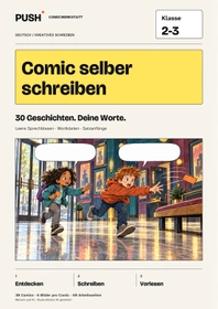 Cover: Comic selber schreiben | Klasse 2-3 | Materialpaket mit 30 Comics