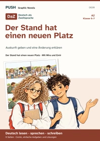 Cover: DaZ A2: Der Stand hat einen neuen Platz – Comic, Aufgaben und Lösungen