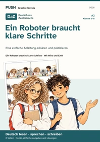 Cover: DaZ A2: Ein Roboter braucht klare Schritte – Comic, Aufgaben und Lösungen