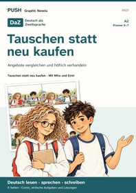 Cover: DaZ A2: Tauschen statt neu kaufen – Comic, Aufgaben und Lösungen