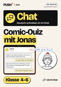 Cover: Deutsch schreiben im KI-Chat (DaZ): Comic-Quiz mit Jonas – Kl. 4–6