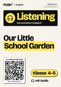 Cover: Englisch Listening: Our Little School Garden, Kl. 4–5, mit Audio