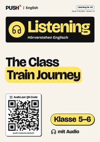 Cover: Englisch Listening: The Class Train Journey, Kl. 5–6, mit Audio