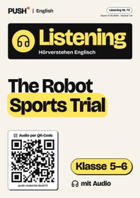 Cover: Englisch Listening: The Robot Sports Trial, Kl. 5–6, mit Audio