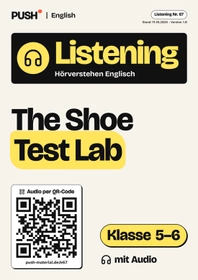 Cover: Englisch Listening: The Shoe Test Lab, Kl. 5–6, mit Audio