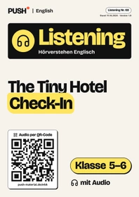 Cover: Englisch Listening: The Tiny Hotel Check-In, Kl. 5–6, mit Audio