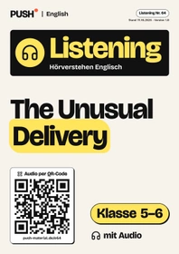 Cover: Englisch Listening: The Unusual Delivery, Kl. 5–6, mit Audio