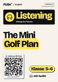 Cover: Going-to-Future Listening: The Mini Golf Plan, Kl. 5–6, Audio