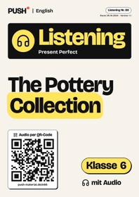 Cover: Present Perfect Listening: The Pottery Collection, Kl. 6, Audio