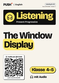 Cover: Present Progressive Listening: The Window Display, Kl. 4–5, Audio