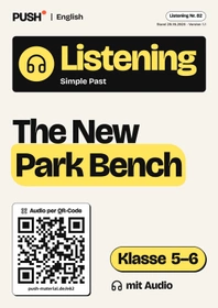 Cover: Simple Past Listening: The New Park Bench, Kl. 5–6, Audio